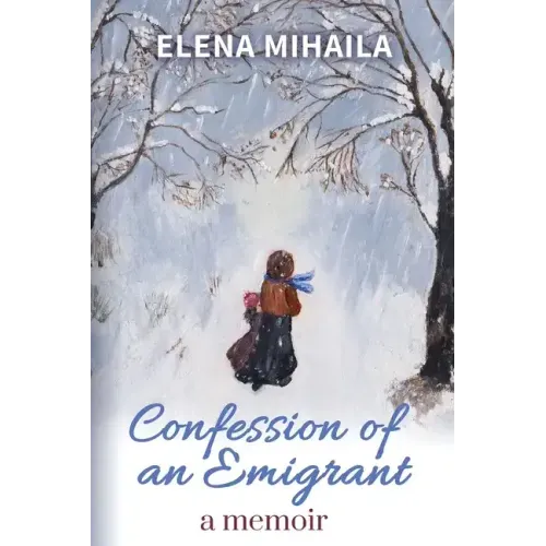 Confession of an Emigrant: A Memoir