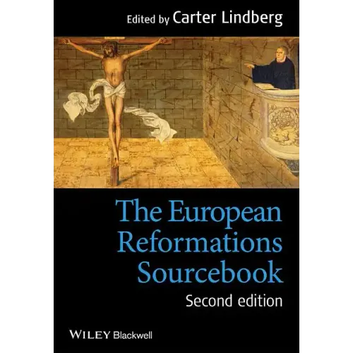 European Reformations Sourcebo