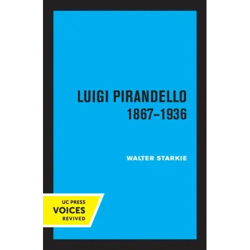 Luigi Pirandello, 1867 - 1936, 3rd Edition