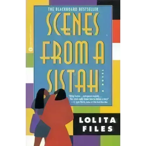 Scenes from a Sistah