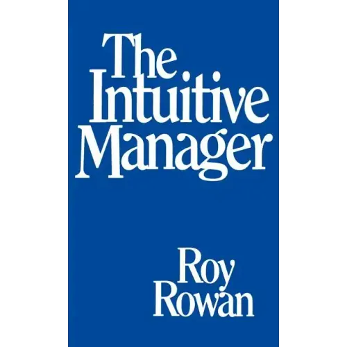 The Intuitive Manager