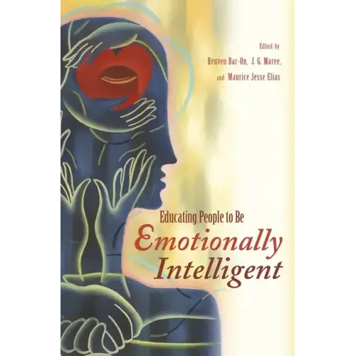 Educating People to Be Emotionally Intelligent
