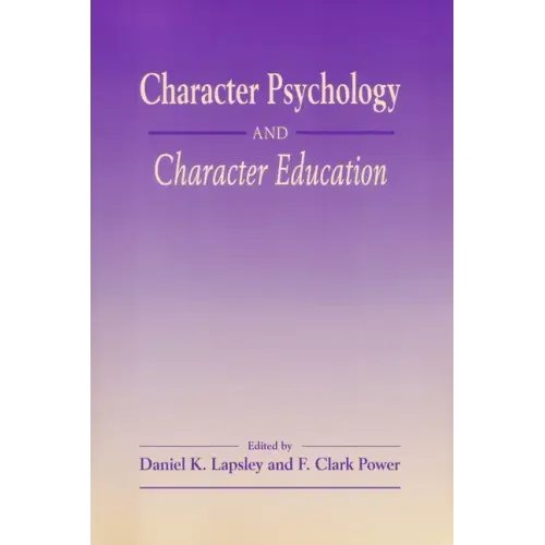 Character Psychology And Character Education
