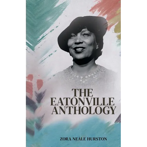 The Eatonville Anthology