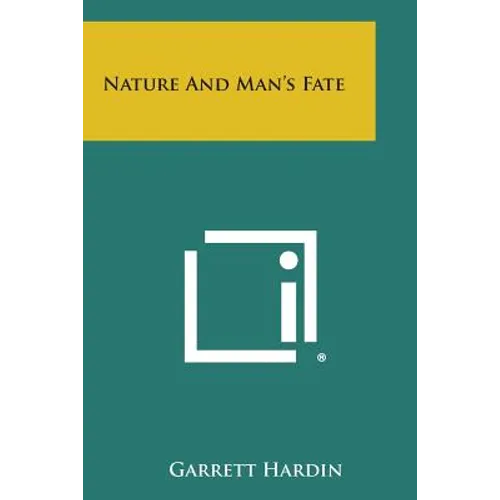 Nature and Man's Fate
