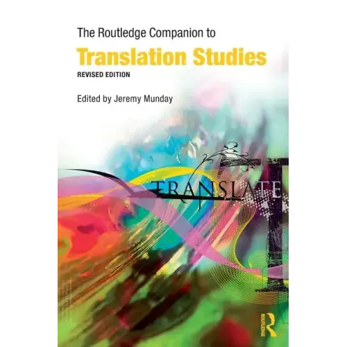 The Routledge Companion to Translation Studies