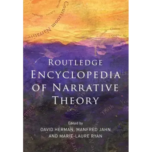 Routledge Encyclopedia of Narrative Theory