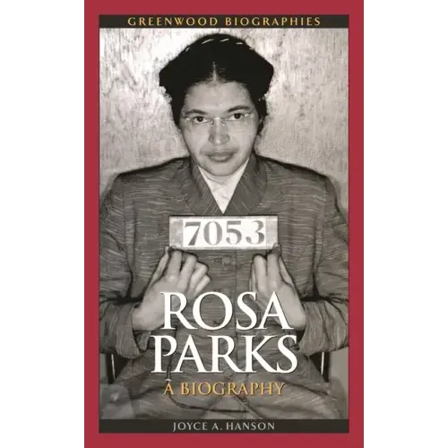 Rosa Parks: A Biography