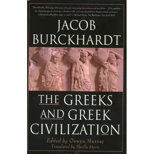 The Greeks and Greek Civilization