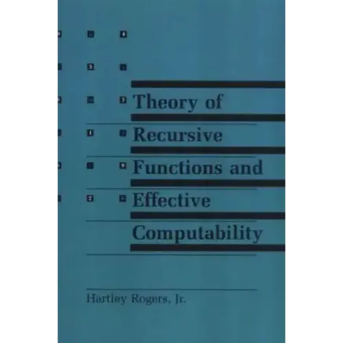 Theory of Recursive Functions and Effective Computability