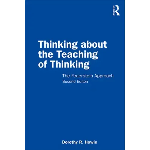 Thinking about the Teaching of Thinking: The Feuerstein Approach