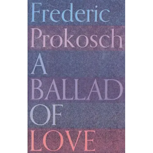 A Ballad of Love