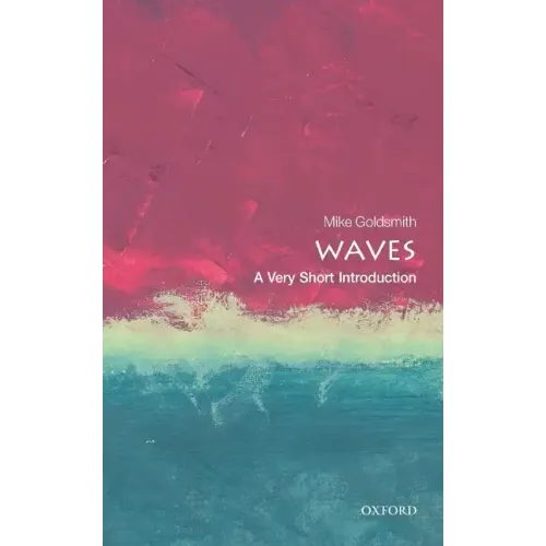 Waves: A Very Short Introduction