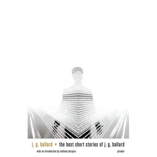 The Best Short Stories of J. G. Ballard