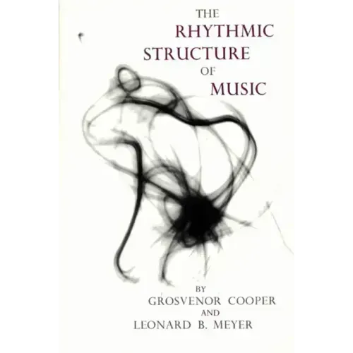 The Rhythmic Structure of Music