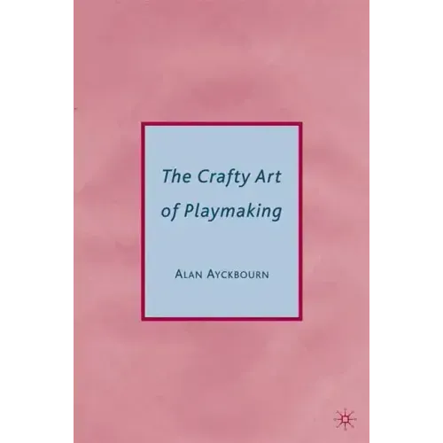 The Crafty Art of Playmaking