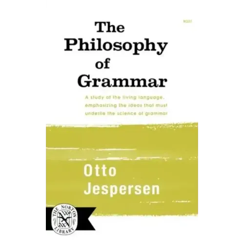 The Philosophy of Grammar