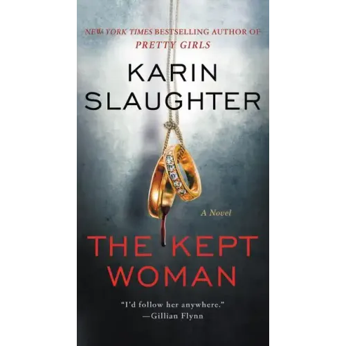 The Kept Woman: A Will Trent Thriller