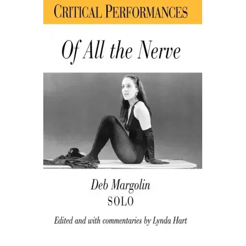 Of All the Nerve: Deb Margolin Solo