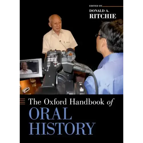 Oxford Handbook of Oral History