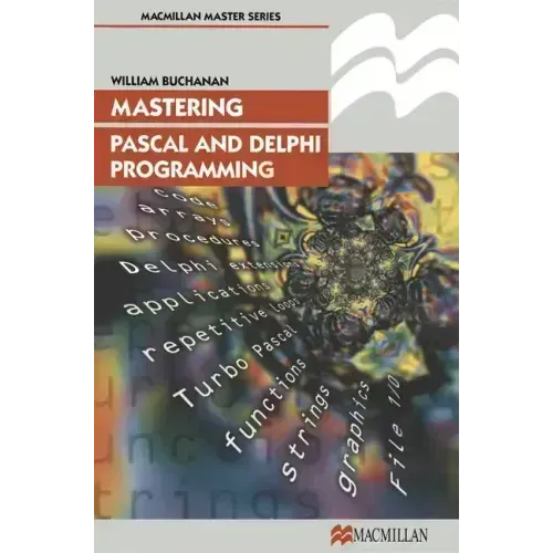Mastering Pascal and Delphi Programming