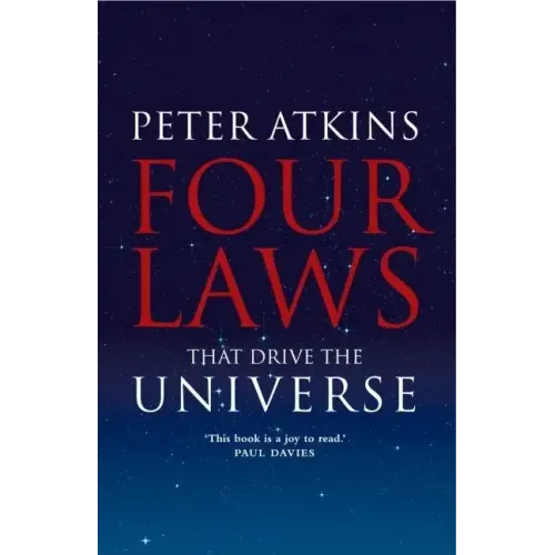 Four Laws That Drive the Universe: A Very Short Introduction