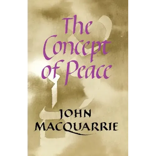 The Concept of Peace