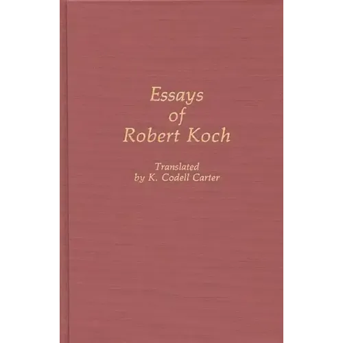 Essays of Robert Koch