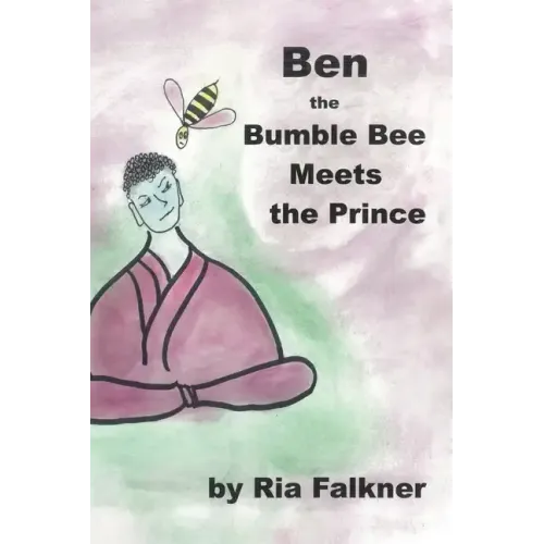 Ben the Bumblebee: Meets the Prince