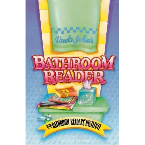 Uncle John's Bathroom Reader