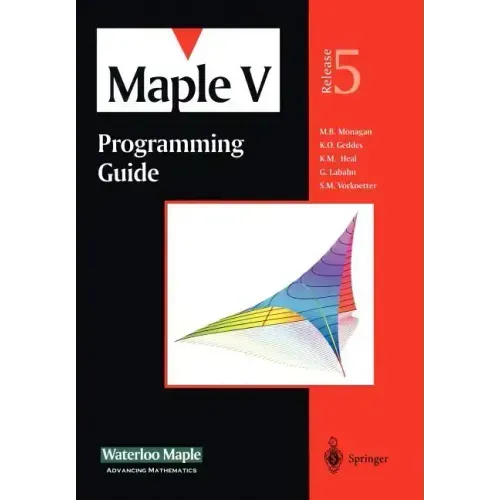 Maple V Programming Guide: For Release 5