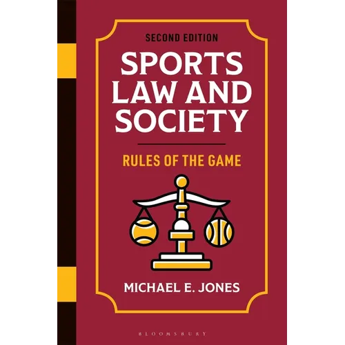Sports Law and Society: Rules of the Game