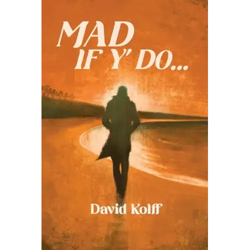 Mad If Y' Do