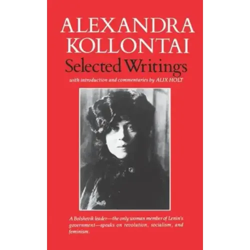 Selected Writings of Alexandra Kollontai