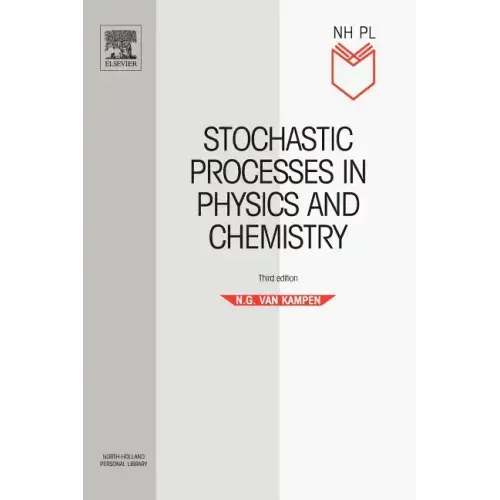 Stochastic Processes in Physics and Chemistry