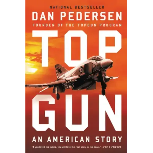 Topgun: An American Story