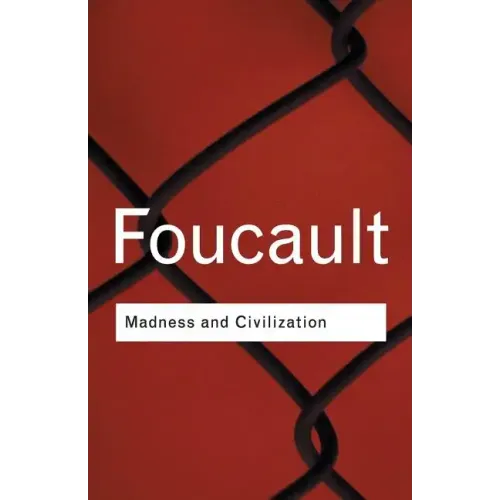 Madness and Civilization