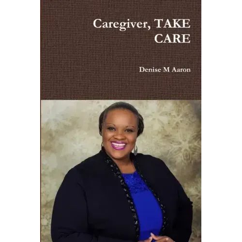 Caregiver, TAKE CARE