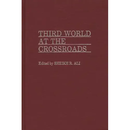 Third World at the Crossroads