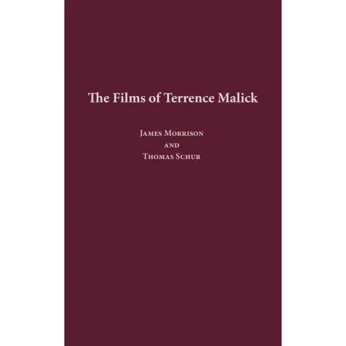The Films of Terrence Malick