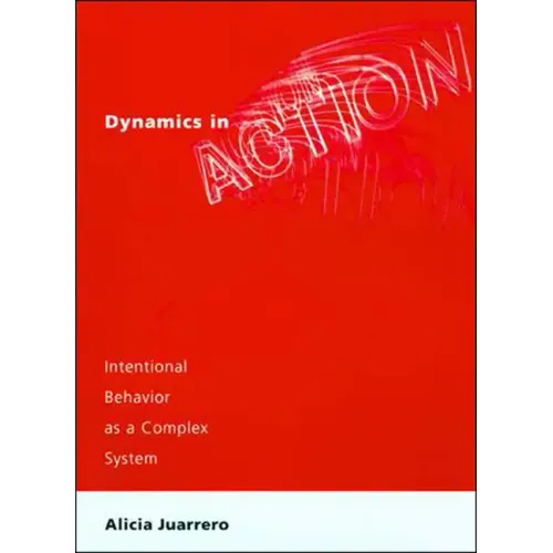 Dynamics in Action