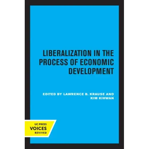 Liberalization in the Process of Economic Development