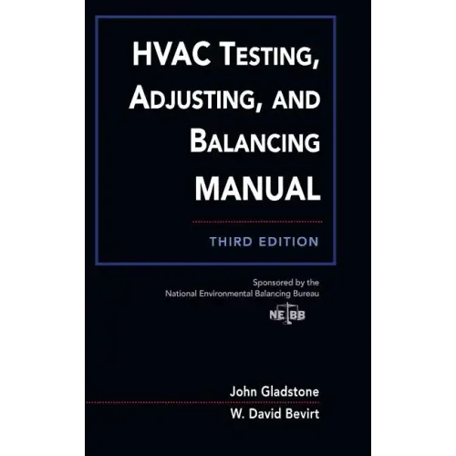 HVAC Testing, Adjusting, and Balancing Field Manual