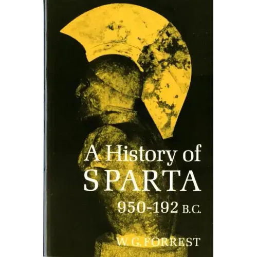 History of Sparta, 950-192 B. C. (Revised)