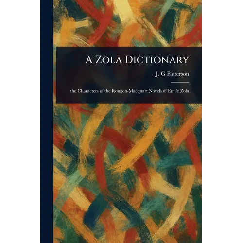 A Zola Dictionary