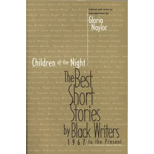 Children of the Night: The Best Short Stories by Black Writers 1967 to the Present