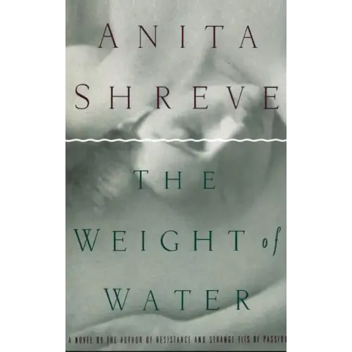 The Weight of Water