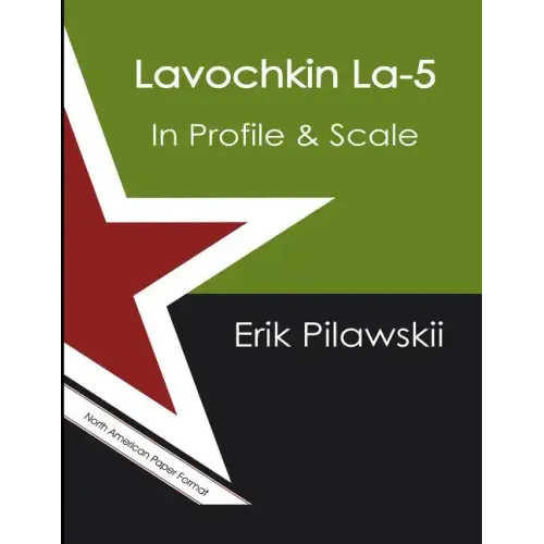Lavochkin La-5 In Profile & Scale