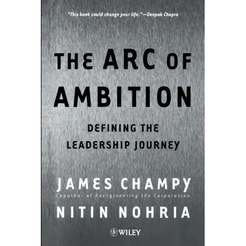 The Arc of Ambition: Defining the Leadership Journey
