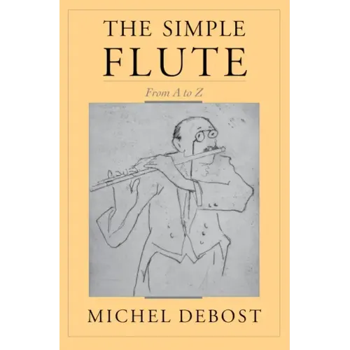 The Simple Flute: From A to Z